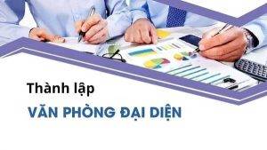 Thành lập văn phòng đại diện