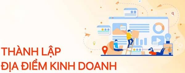 Thành lập địa điểm kinh doanh 3 yêu cầu cơ bản 3 thành lập địa điểm kinh doanh